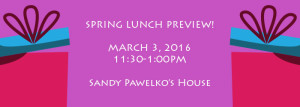 Spring Luncheon Preview